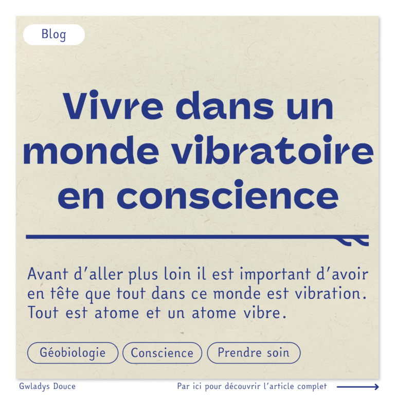 Monde vibratoire en conscience